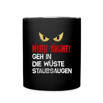 Lustiger Spruch - Tasse einfarbig - Schwarz - Vorne