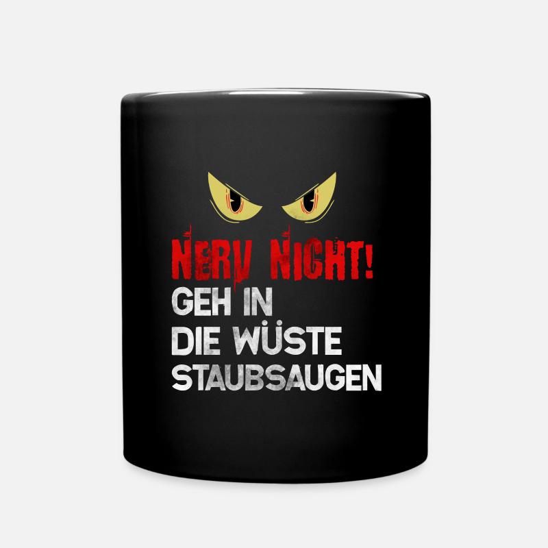 Lustiger Spruch - Tasse einfarbig - Schwarz