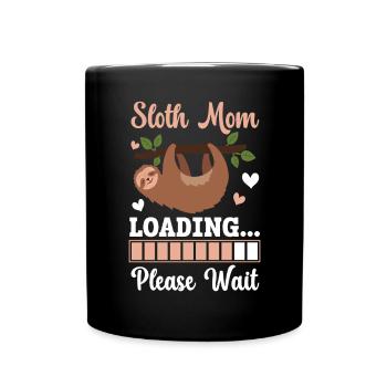 Faultier Mama Loading Arboreal Wildlife Herbivore - Tasse einfarbig - Schwarz - Vorne