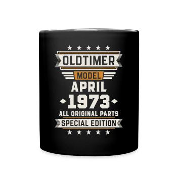 Oldtimer April 1973 Geburtstag Geschenk - Tasse einfarbig - Schwarz - Vorne