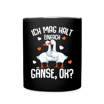 Ich mag halt Gänse Gänsezüchter Gans - Tasse einfarbig - Schwarz - Vorne