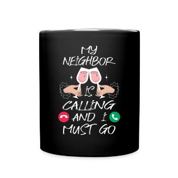 Drinking with a neighbor - Full Colour Mug - black - Front
