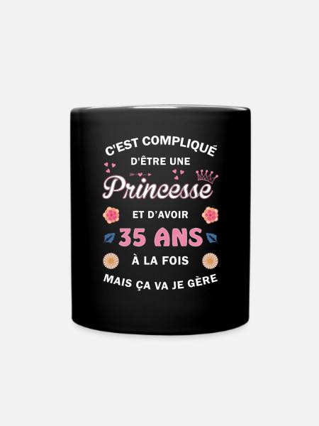 Cadeau 35 ans Princesse 35e Anniversaire Humour - Mug uni - noir