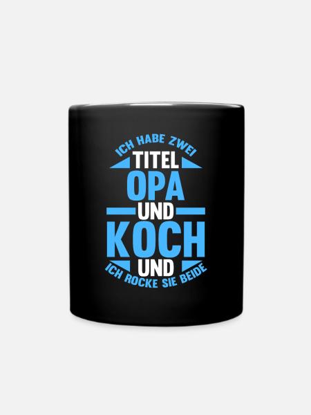 Küchenchef Opa Koch - Tasse einfarbig - Schwarz