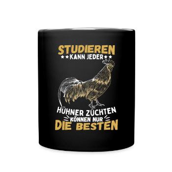 Hühnerzüchter Hühner Hühnerzucht Hahn Henne Huhn - Tasse einfarbig - Schwarz - Vorne