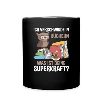 Ich Verschwinde In Büchern - Tasse einfarbig - Schwarz - Vorne