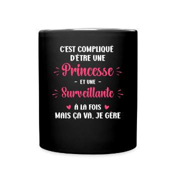 C est compliqué princesse et surveillante - Mug uni - noir - Devant