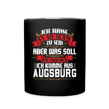 Ich komme aus Augsburg - Tasse einfarbig - Schwarz - Vorne