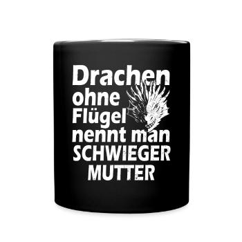 Drache schwiegermutter - Tasse einfarbig - Schwarz - Vorne