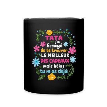 Tata Cadeau Fête Des Mères 2022 Humour Fleur - Mug uni - noir - Devant