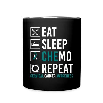Cervical Cancer Eating Sleep Chemo Wiederho - Full Colour Mug - black - Front