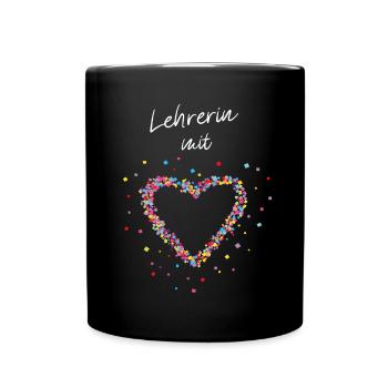 Lehrerin mit Herz Pädagogin Unterricht - Tasse einfarbig - Schwarz - Vorne