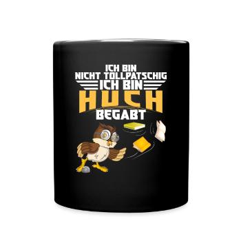 Eule Pechvogel Huch begabt und nicht tollpatschig - Tasse einfarbig - Schwarz - Vorne