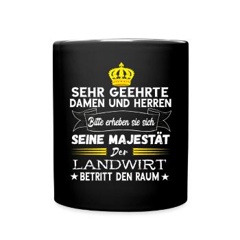 Landwirt Majestät Viehzüchter Agrar Viehwirt Bauer - Tasse einfarbig - Schwarz - Vorne
