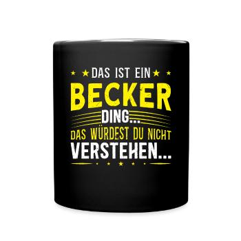 Familienname Becker - für Familie Becker - Tasse einfarbig - Schwarz - Vorne