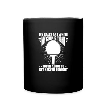 Ping-Pong Tischtennis Pingpong Ping Pong Geschenk - Tasse einfarbig - Schwarz - Vorne