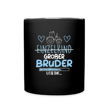 Einzelkind Großer Bruder Loading Traktor - Tasse einfarbig - Schwarz - Vorne