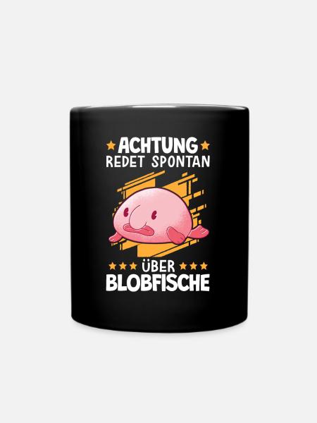 Redet über Blobfische Meme hässlicher Fisch - Tasse einfarbig - Schwarz