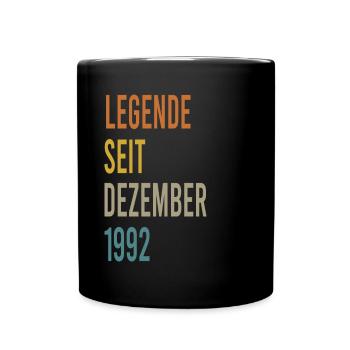 Geboren Dezember 1992 30 Jahre 30er 30.Geburtstag - Tasse einfarbig - Schwarz - Vorne