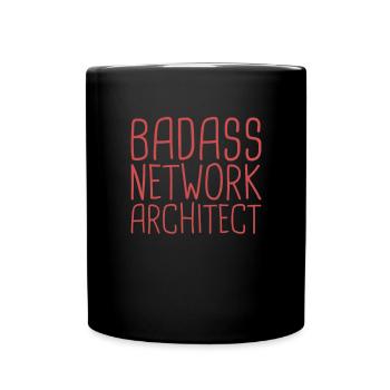 "Network Architect Badass | Netzwerk" - Tasse einfarbig - Schwarz - Vorne