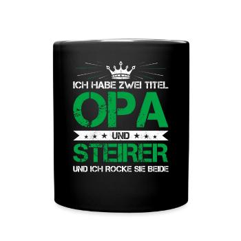Steirer Opa Geschenk Steiermark Steierisch - Tasse einfarbig - Schwarz - Vorne