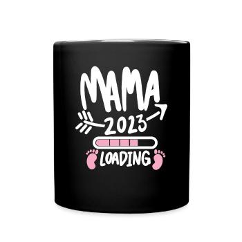 Mama 2023 loading - Werdende Mutter 2023 - Tasse einfarbig - Schwarz - Vorne