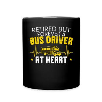 Rentner, aber für immer ein Busfahrer im Herzen Rentner - Tasse einfarbig - Schwarz - Vorne