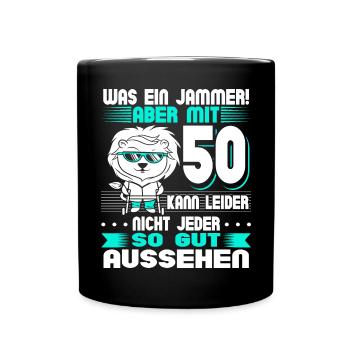 50 Geburtstag Mann - Tasse einfarbig - Schwarz - Vorne