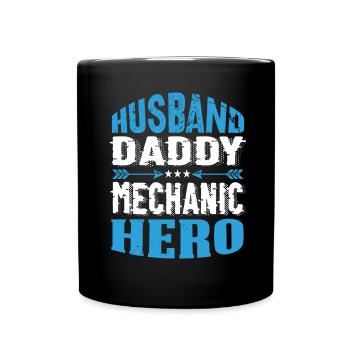 Husband Daddy Mechanic Hero - Full Colour Mug - black - Front