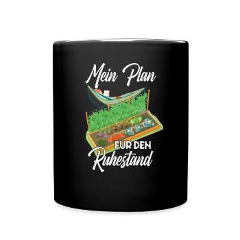 Mein Plan für den Ruhestand Garten und Hängematte - Tasse einfarbig - Schwarz - Vorne