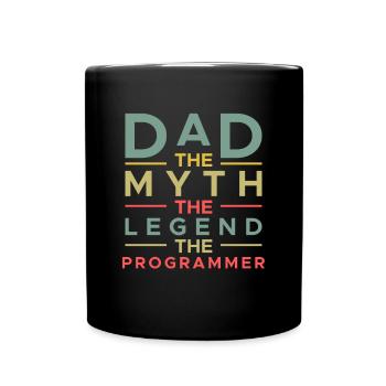 Dad The Myth The Legend The Programmer - Tasse einfarbig - Schwarz - Vorne