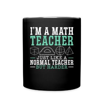 Je suis un professeur de mathématiques mathématicien Mathématiques - Mug uni - noir - Devant
