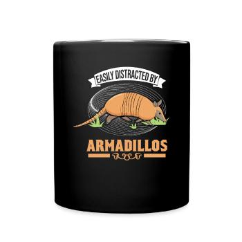 Easily distracted by Armadillo's armadillo - Full Colour Mug - black - Front