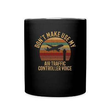 air traffic controller voice, air traffic control - Full Colour Mug - black - Front