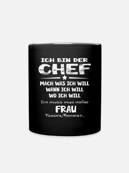 ich bin der chef - Tasse einfarbig - Schwarz