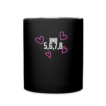 Tanzen Rhythmus Tanz Tänzer Tänzerin - Tasse einfarbig - Schwarz - Vorne