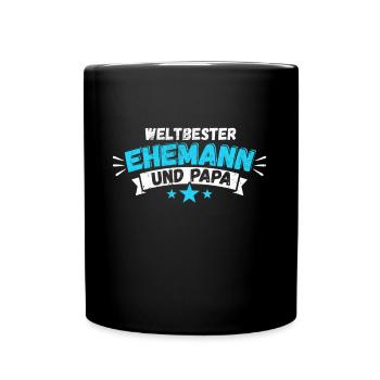 Weltbester Ehemann und Papa für den Besten Vater - Tasse einfarbig - Schwarz - Vorne
