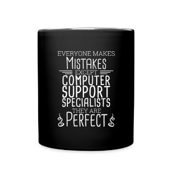 "Computer Support Specialist Perfect | IT Support" - Full Colour Mug - black - Front