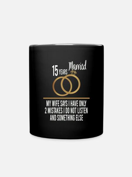 15.Jahr verheiratet nur 2 Fehler 15. Hochzeitstag - Enfärgad mugg - svart
