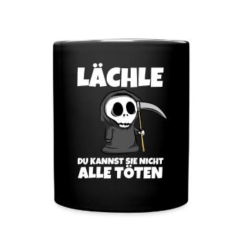 Lächle du kannst sie nicht alle töten - Sensenmann - Tasse einfarbig - Schwarz - Vorne