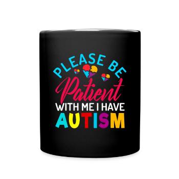 Autist Autismus Autisten Autistisch Geschenk - Tasse einfarbig - Schwarz - Vorne