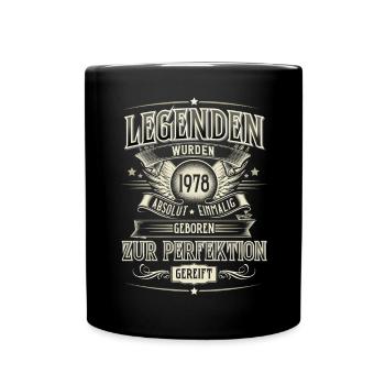 Jahrgang 1978 Geboren Geburtstag Legende - Tasse einfarbig - Schwarz - Vorne