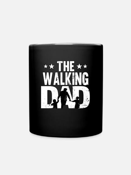 The Walking Dad Fathers Day Father Son Daughter - Tasse einfarbig - Schwarz