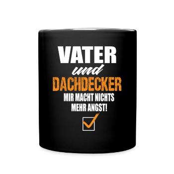 Vater und Dachdecker - Tasse einfarbig - Schwarz - Vorne