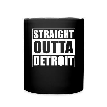 Straight outta Detroit - Full Colour Mug - black - Front