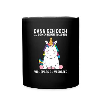 Jobwechsel Kollege Arbeitskollege Spruch neuer Job - Tasse einfarbig - Schwarz - Vorne