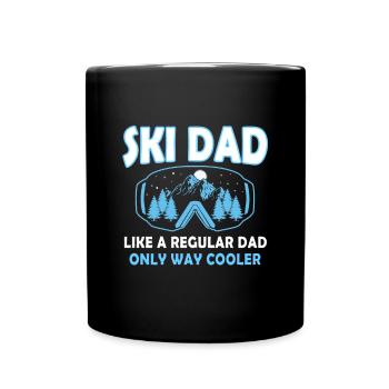 Ski Dad Like A Regular Dad Only Cooler - Funny Ski - Tasse einfarbig - Schwarz - Vorne