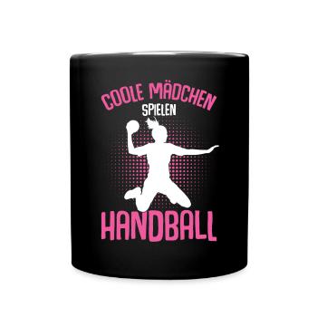 Coole Mädchen Spielen Handball Handballerin - Tasse einfarbig - Schwarz - Vorne
