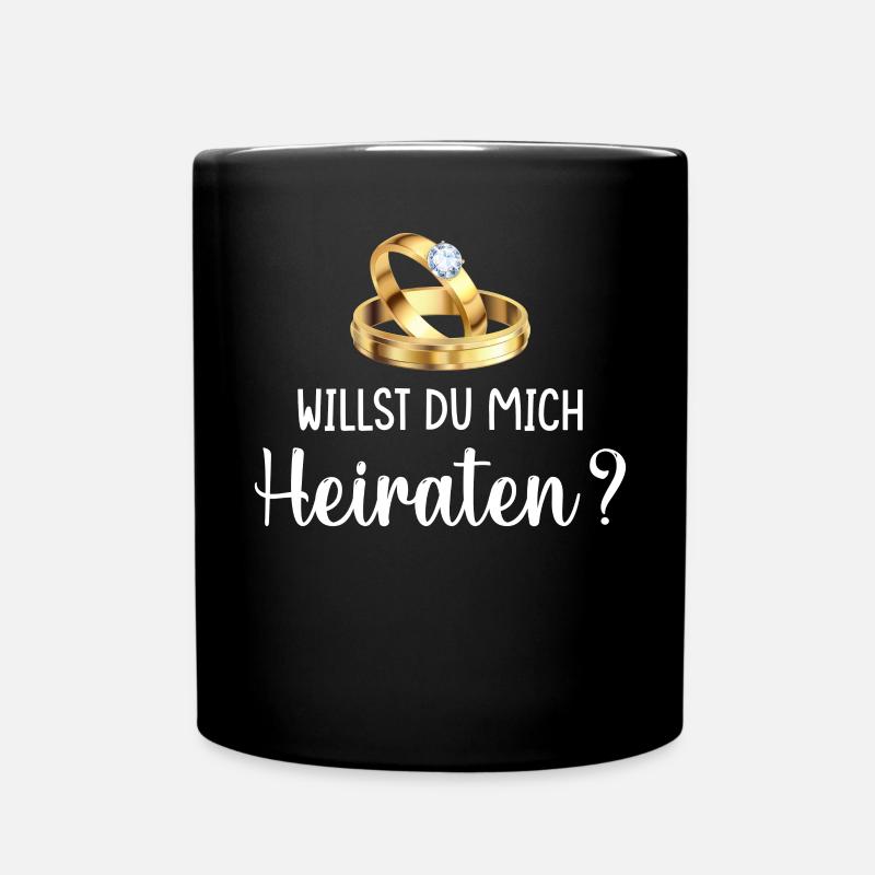 Willst du mich heiraten - Tasse einfarbig - Schwarz