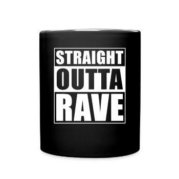 Straight outta Rave - Full Colour Mug - black - Front